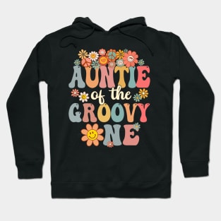 Auntie Of Groovy One Matching Family 1St Birthday Party Hoodie